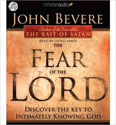 The Fear Of The Lord Audio CD - John Bevere